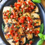 Easy Bruschetta Chicken